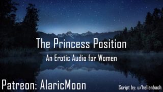 The Princess Position [Erotic Audio for Women] [DDlg] [Gentle] [Loving]