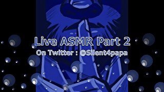 Live ASMR Part 2 previously recorded 8/3/20