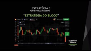 GUSTAVO RAMOS ESTRATEGIS DO BLOCO CURSO GRATIS OPÇOES BINARIAS.