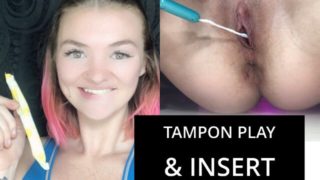 Tampon play and insertion! Pink tight pussy- object insertion!