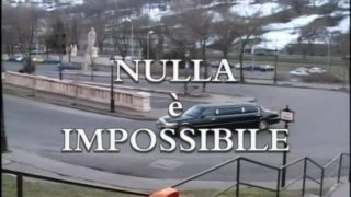 Nulla è Impossibile - The Movie - (Full Movie HD - Refurbished Version)