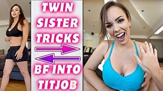 TWINN SISTER TRICKS BF INTO TITJOB - PREVIEW - ImMeganLive