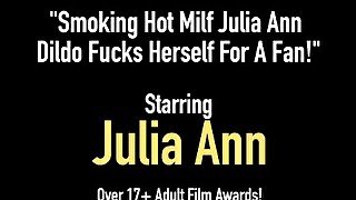 Smoking Hot Milf Julia Ann Dildo Fucks Herself For A Fan!