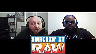 Edge Accepts - Smackin' It Raw Ep. 145