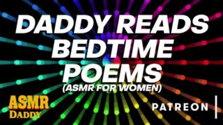 ASMR Daddy Reads Bedtime Poetry (Audio for Women)