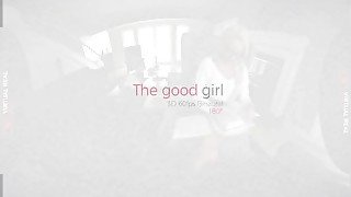 VirtualRealPorn - The good girl