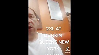 BIGGBUTT2XL AT DUNKIN IN QUEENS NEW YORK