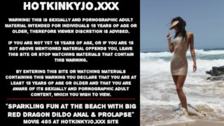 Sparkling fun at the beach with big red dragon dildo anal & prolapse