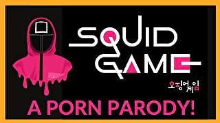 SQUID GAME! A Porn Parody: Marbles!