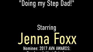 Fucking Her Step Daddy?! Sweet Cock Sucker Jenna Foxx Is A Naughty Girl!