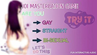 JOI MASTERBATION GAME ARE YOU STRAIGHT GAY OR BI