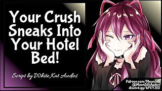 Your Crush Sneaks Into Your Hotel Bed!