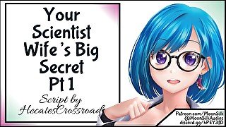 Your Scientist Wife's Big Secret Pt 1