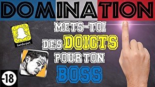 DOIGTE TON PETIT TROU DE SALOPE - DOMINATION - INSTRUCTION - FR