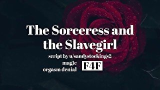 The Sorceress [F4F][magic][silk bondage][orgasm denial]