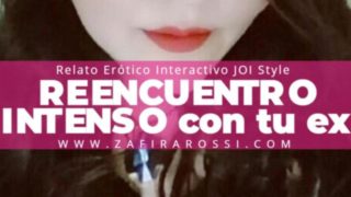 ¡NUEVO! REENCUENTRO HOT CON TU EX  INTERACTIVO JOI STYLE  SEXY SOUNDS ASMR [SOLO AUDIO] ARGENTINA