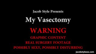 I record a video of my own vasectomy (GRAPHIC)