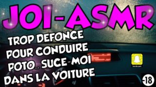 JOI - ASMR / SUCE MOI POTO, ON RENTRE PAS TOUT DE SUITE