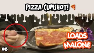 blasting pizza with my gooey cum ~ LoadsMalone