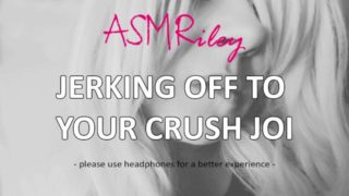 EroticAudio - ASMR Jerking Off To Your Crush JOI, Audio Only, Masturbation