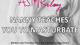 EroticAudio - ASMR Nanny Teaches You To Masturbate, AgePlay, MDLB