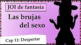 JOI mundo fantasía - Las brujas del sexo. Capítulo 11, adicta al DP.